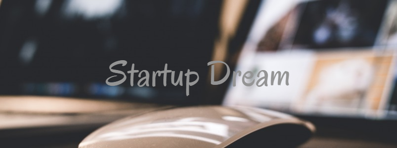 Startup Dream